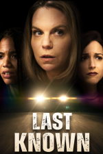 دانلود فیلم Last Known Location 2024 با دوبله اختصاصی