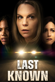 دانلود فیلم Last Known Location 2024 با دوبله اختصاصی