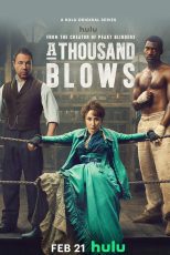 دانلود سریال A Thousand Blows با زیرنویس چسبیده