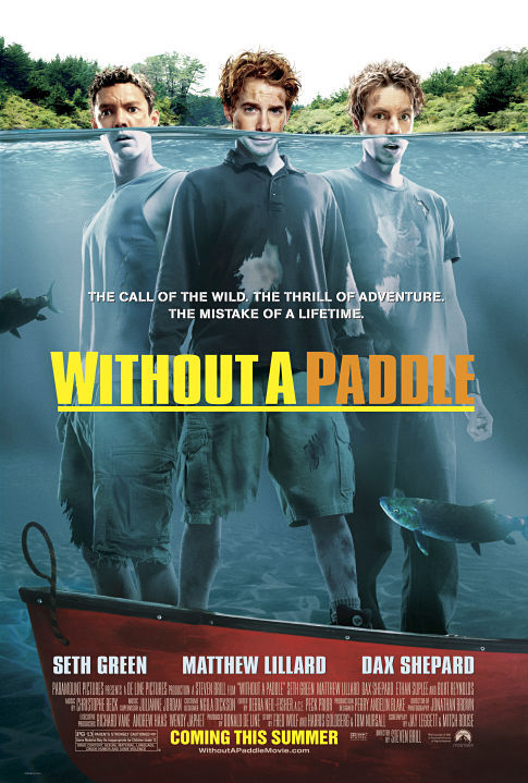 دانلود فیلم Without a Paddle 2004 با زیرنویس چسبیده