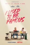 دانلود فیلم I Used to Be Famous 2022 با زیرنویس چسبیده