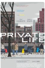 دانلود فیلم Private Life 2018 با زیرنویس فارسی چسبیده
